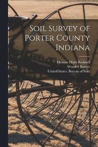 bokomslag Soil Survey of Porter County Indiana