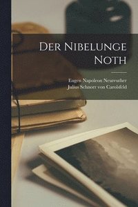 bokomslag Der Nibelunge Noth