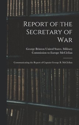 bokomslag Report of the Secretary of War