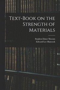 bokomslag Text-Book on the Strength of Materials