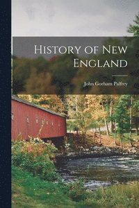 bokomslag History of New England