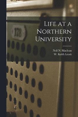 Life at a Northern University 1