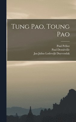 bokomslag Tung pao. Toung pao