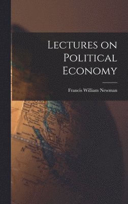 Lectures on Political Economy 1