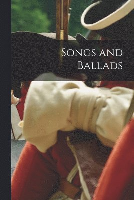 Songs and Ballads 1