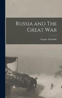 bokomslag Russia and The Great War