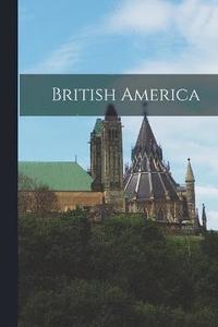 bokomslag British America