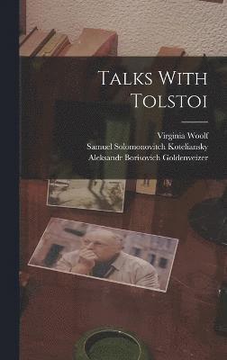 Talks With Tolstoi 1