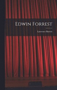 bokomslag Edwin Forrest