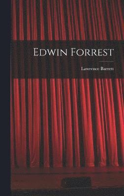 Edwin Forrest 1