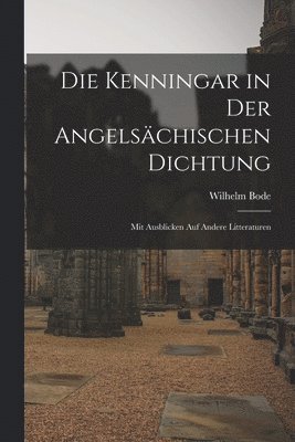 Die Kenningar in der Angelschischen Dichtung 1