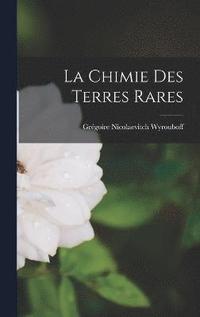 bokomslag La Chimie Des Terres Rares