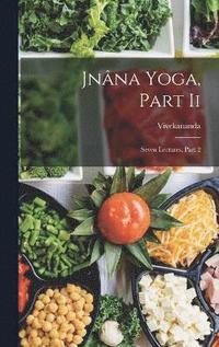 bokomslag Jnna Yoga, Part Ii