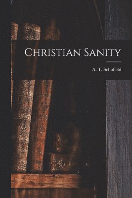 Christian Sanity