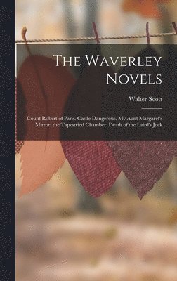 bokomslag The Waverley Novels