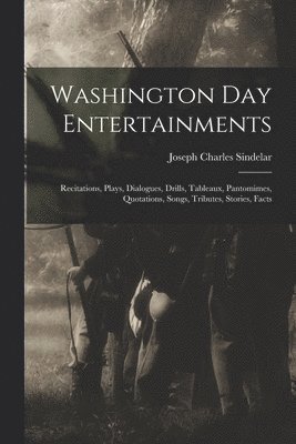 Washington Day Entertainments 1