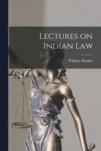 bokomslag Lectures on Indian Law