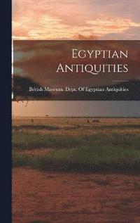 bokomslag Egyptian Antiquities