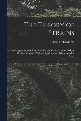 bokomslag The Theory of Strains