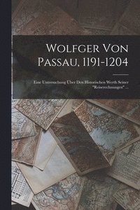 bokomslag Wolfger Von Passau, 1191-1204