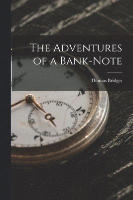 bokomslag Adventures of a Bank-Note