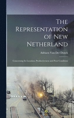 The Representation of New Netherland 1