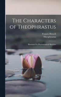 bokomslag The Characters of Theophrastus