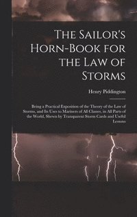 bokomslag The Sailor's Horn-Book for the Law of Storms