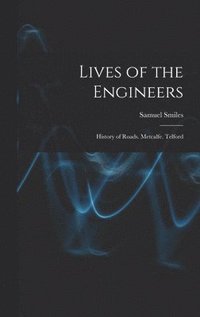 bokomslag Lives of the Engineers