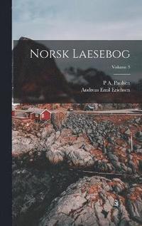 bokomslag Norsk Laesebog; Volume 3