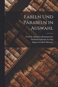 bokomslag Fabeln Und Parabeln in Auswahl