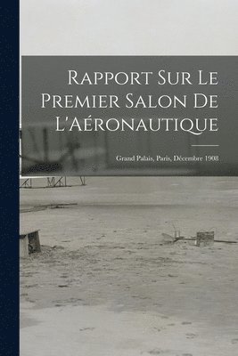 bokomslag Rapport Sur Le Premier Salon De L'Aronautique