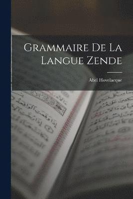 Grammaire De La Langue Zende