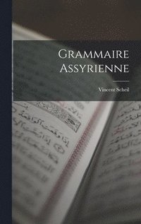 bokomslag Grammaire Assyrienne