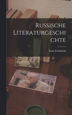 bokomslag Russische Literaturgeschichte