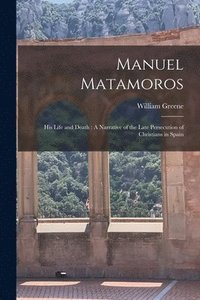 bokomslag Manuel Matamoros