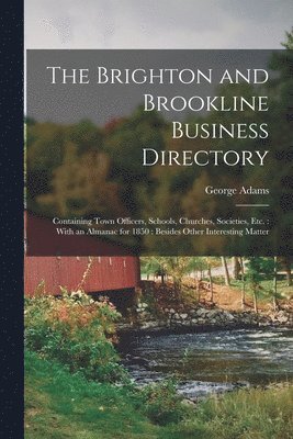 The Brighton and Brookline Business Directory 1