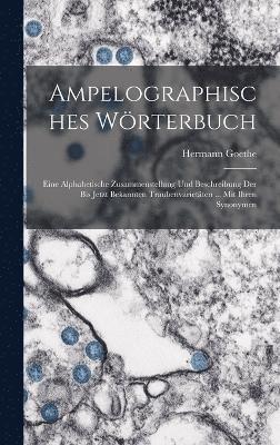 Ampelographisches Wrterbuch 1