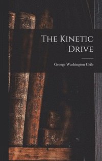 bokomslag The Kinetic Drive