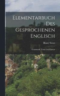 bokomslag Elementarbuch Des Gesprochenen Englisch