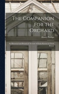 bokomslag The Companion for the Orchard