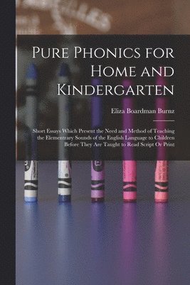 Pure Phonics for Home and Kindergarten 1