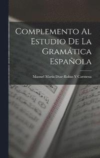 bokomslag Complemento Al Estudio De La Gramtica Espaola
