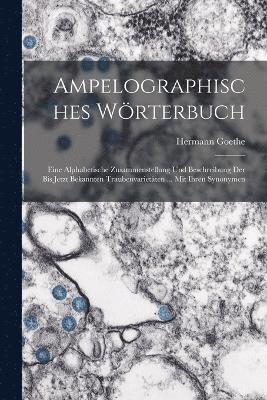 Ampelographisches Wrterbuch 1