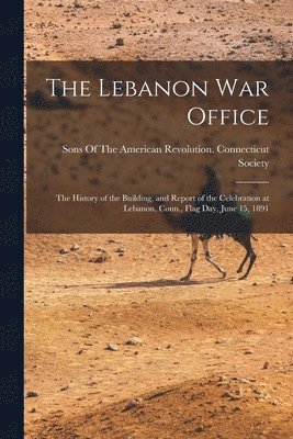 bokomslag The Lebanon War Office