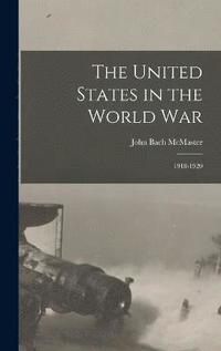 bokomslag The United States in the World War