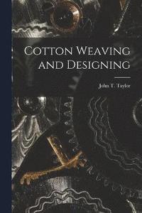bokomslag Cotton Weaving and Designing