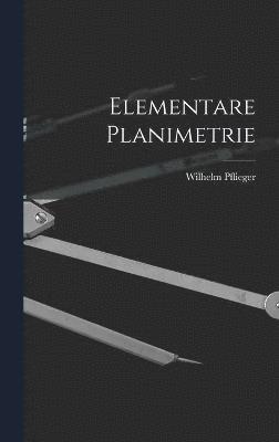 Elementare Planimetrie 1