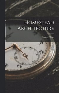 bokomslag Homestead Architecture