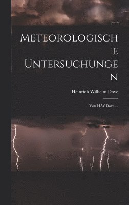 Meteorologische Untersuchungen